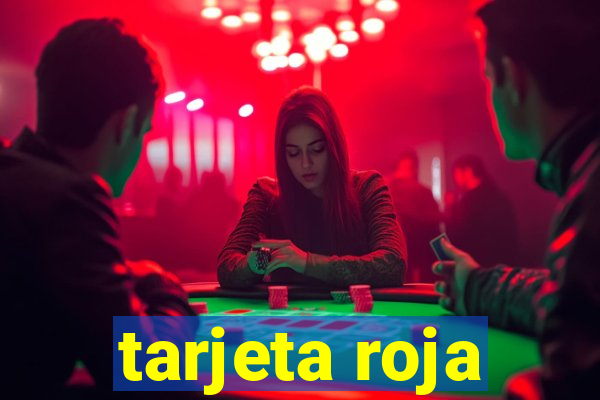 tarjeta roja